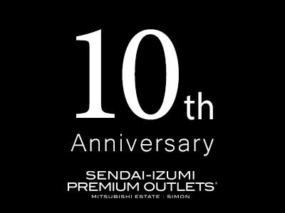 News-仙台泉プレミアムアウトレット-10thAnniversary